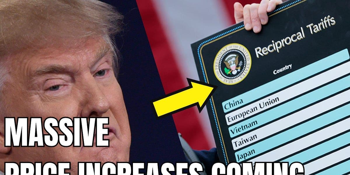 Massive Price Increases Coming as Soon as This Week Because of Tariffs